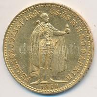 1910. 10K Au &quot;Ferenc József&quot; Körmöcbánya (3.39g/0.900) T:2 &lt;br/&gt;Hungary 1910. 10 Korona Au &quot;Franz Joseph&quot; Kremnitz (3.39g/0.900) C:XF &lt;br/&gt;Huszár: 2200., Adamo K8