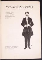 Magyar Kabaret. Második, tetemesen bővített kiadás. (Kuplék, szatírák, pesti nóták, egyfelvonásosok ...