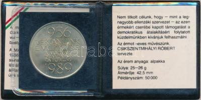 Csikszentmihályi Róbert (1940-) 1989. "1956-1989 Vértanúink emlékére" MDF alpakka emlékére...
