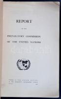 Report of the Preparatory Comission of the United Nations - Az ENSZ megalakulását előkészítő bizotts...