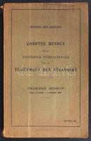 Societe des Nations Comptes rendus de la Conference internationale sur le traitement des etrangers Geneve, 1929. (A bevándorlókról szóló 3. genfi egyezmény előkészítő ülésének munkaanyaga ) 574p.