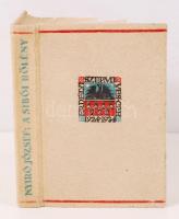 Nyírő József: A síbói bölény. Bp., 1934, Erdélyi Szépmíves Céhi. Festett halinakötésben, jó állapotban