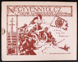 Ezernyolczszáz negyvennyolcz. Az 1848/49-iki magyar szabadságharcz története képekben. Sorszámozott ...
