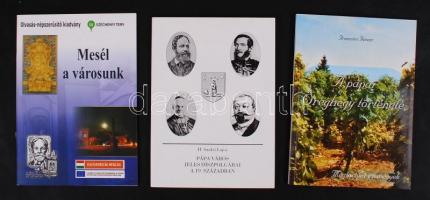 3 db kiadvány-Francsics Ferenc: A pápai Öreghegy története. Pápa, 2008; Váminé Molnár Emma (szerk.): Mesél a városunk. Pápa, 2011; H. Szabó Lajos: Pápa város jeles díszpolgárai a 19. században. Pápa, 1998.