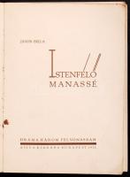 Jávor Bella Istenfélő Manassé. Dráma három felvonásban. Bp. 1931. Aviva. 122 l. 1 sztl. lev. Dabis R...
