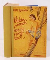 Katz Richárd: Vidám napok barna emberek között. Fordította Görög Imre. 32 mélynyomású képpel és 1 térképpel. Bp., 1929, Tolnai Nyomdai Műintézet és Kiadóvállalat. Újrakötött félvászon kötés, jó állapotban.