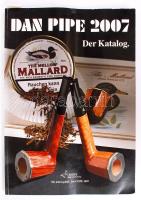 2007 Dan Pipe 2007, Der Katalog; német nyelvű pipa és pipadohány katalógus / 2007 Dan Pipe 2007, pipe and pipe tobacco catalogue