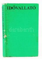 Kozma Mária: Idővallató; Dedikált! Bukarest, 1983. Kriterion