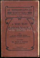 Dr. Gruber Miksa: A nemi élet egészségtana (Férfiak számára). Az Egészségápolás Könyvtára. Szerk.: Dr. Sugár K. Márton. II. kötet. Bp., 1907, Légrády. Kiadói egészvászon kötésben, jó állapotban.