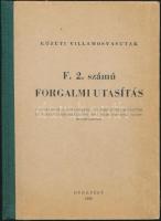 1968 Bp., Közúti villamosvasutak F.2. számú forgalmi utasítás, 141p.