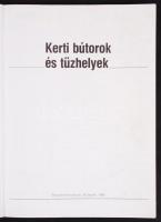 Kerti bútorok és tűzhelyek. Bp., 1989, Műszaki Könyvkiadó. Színes képekkel illusztrált, kiadói papír...
