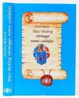 Szluha Márton: Bács-Bodrog vármegye nemes családjai. Bp., 2002, Heraldika Kiadó. Illusztrált, kiadói kartonált kötés, jó állapotban.