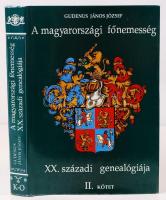 Gudenus János József: A magyarországi főnemesség XX. századi genealógiája II. kötet (K-O). Bp., 1993, Tellér Kft. Kiadói műbőr kötés, védőborítóval, jó állapotban.