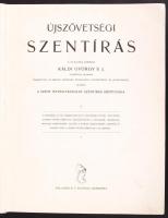 Szent Biblia. Káldi György S.J. fordítása nyomán. Bp., 1928, Palladis. Illusztrált, kiadói egészvász...
