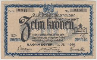 Nagymegyer / hadifogolytábor 1916. július 1. 10K &quot;MS&quot; T:II &lt;br/&gt;Adamo HHN-1.7.1