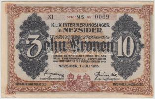 Nezsider / hadifogolytábor 1916. 10K &quot;MS&quot; római sorozat és arab sorszám T:II &lt;br/&gt;Adamo HHE-1.4.3