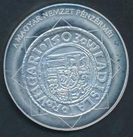 DN "A magyar nemzet pénzérméi - Az első évszám magyar pénzen 1490-1516." Ag (0,999) emléké...