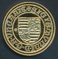 DN "Magyar aranypénzek utánveretben - Luxemburgi Zsigmond aranyforint" aranyozott Ag emlék...