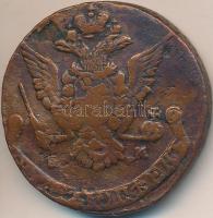 Oroszország 1776E-M 5k Cu "II.Katalin" T:3
Russia 1776E-M 5 Kopeks Cu "Catherine II&q...