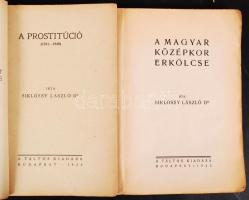 Dr. Siklóssy László: A régi Budapest erkölcse I-II. Bp., 1922, Táltos. Papírkötés, kopottas állapotb...
