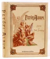 Petőfi-album. A Petőfi-Társaság megbízásából szerkesztették Bartók Lajos, Endrődi Sándor és Szana Tamás. Bp., 1898, Athenaeum. Illusztrált, kiadói aranyozott, dombornyomott egészvászon kötés, festett lapszélek, nagyon szép állapotban.