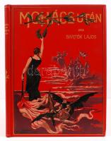 Bartók Lajos: Mohács után. Történeti dráma. Pap Henrik rajzaival. Bp., (1898), Athenaeum. Kiadói aranyozott, illusztrált egészvászon kötés, aranyozott lapszélekkel, nagyon jó állapotban.