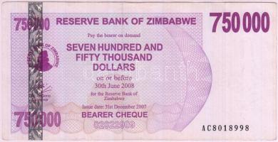 Zimbabwe 2007. 750.000$ T:I Zimbabwe 2007. 750.000 Dollars C:UNC