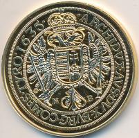 DN "Magyar aranypénzek utánveretben - II. Ferdinánd 10 dukát" aranyozott Ag emlékérem (5.5...