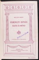 Meller Simon: Ferenczy István élete és művei. 10 melléklettel és 115 szövegképpel. Bp., 1906, Athenaeum. Illusztrált, bordázott gerincű félbőr kötés, szép állapotban.