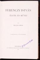 Meller Simon: Ferenczy István élete és művei. 10 melléklettel és 115 szövegképpel. Bp., 1906, Athena...