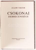 Julow Viktor: Csokonai debrecenisége. Debrecen, 1980, Közgazdasági és Jogi Könyvkiadó. Minikönyv, ki...