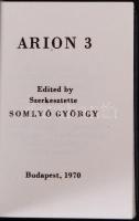 Somlyó György(szerk.): Arion 3, költészet mindenkinek. Bp., 1970. Minikönyv, kiadói aranyozott műbőr...