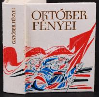 Szily Ernő: Október fényei. Megjelent a Nagy Októberi Szocialista Forradalom hatvanadik évfordulójára. Készült 1200 számozott példányban. Bp., 1977, Kossuth. Kiadói kartonált kötés, újszerű állapotban.