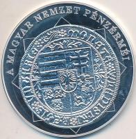 DN "A magyar nemzet pénzérméi - Az első évszám magyar pénzen 1490-1516" Ag (0,333) emlékér...