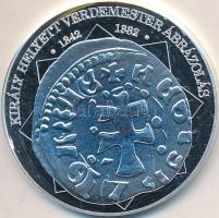 DN "A magyar nemzet pénzérméi - Király helyett verdemester ábrázolása 1342-1382" Ag (0,333...