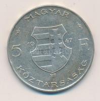 1947. 5Ft Ag "Kossuth" (2x) T:2-,3
Adamo F8.1