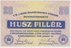 Dunaszerdahely/hadifogolytábor 1916. január 15. 20f T:I