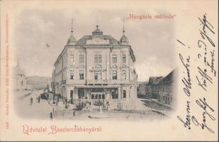 Besztercebánya Hotel Hungária; Ivánszky Elek kiadása (Rb)