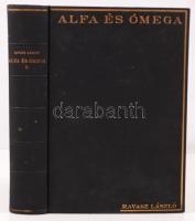 Vegyes tétel! Ravasz László: Alfa és ómega. Prédikációk, beszédek, cikkek. Második kötet. Bp., Franklin. Kiadói egészvászon kötésben, jó állapotban. Budapest Kálvin téri Református Egyház lelkipásztorai által kiadott levél Ravasz László aláírásával.