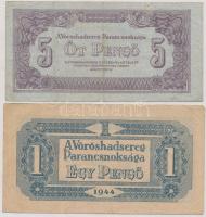 1944. 1P + 5P "Vöröshadsereg Parancsnoksága" T:III