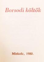 Szabó Gyula-Urszin Sándor (szerk.): Borsodi költők. Miskolc, 1980. Minikönyv, kiadói műbőr kötés, új...