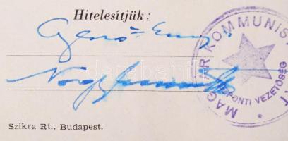 1947 A Magyar Kommunista párt jelölést elfogadó nyilatkozata Gerő Ernő és Nagy Ferenc saját kezű alá...