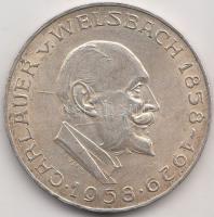 Ausztria 1958. 25Sch Ag "Carl Auer von Welsbach" T:2- Austria 1958. 25 Schilling Ag "Carl Auer von Welsbach" C:aXF