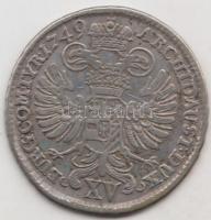 Ausztria 1749. 15Kr Ag "Mária Terézia" Hall T:2-,3 Austria 1749. 15 Kreuzer Ag "Maria Theresia" Hall C:VF,F