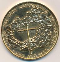 Kiss György (1943-) 1991. "II.János Pál pápa látogatása hazánkban" aranyozott Br emlékérem...