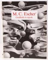 M.C. Escher: Grafikák és rajzok. Budapest 1992. Vince.