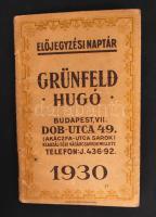 1930 Bp. VII. Grünfeld Hugó előjegyzési naptár árjegyzékkel (alkoholos és alkoholmentes italok jegyzéke)