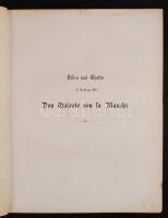 Miguel de Cervantes Saavedra: Leben und Thaten des Scharfsinnigen Edlen Don Quixote von la Mancha. I...