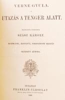 Verne Gyula: Utazás a tenger alatt. Francziából átdolgozta Szász Károly. Harmadik, egyedül jogosítot...