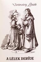 Vörösváry László: A lélek derűje. Bp., 1982, Vörösváry László. Dedikált! Aranyozott kiadói műbőr köt...